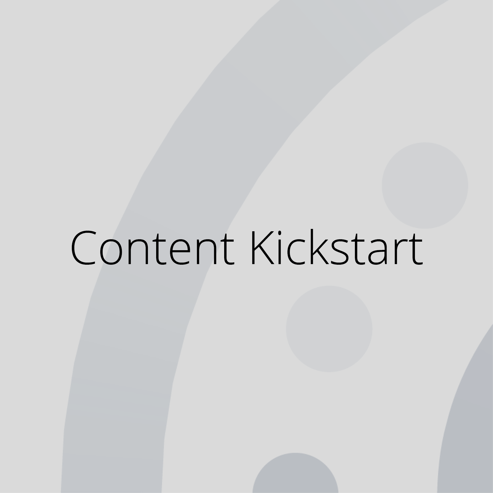Content Kickstart